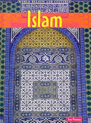 Islam (World Beliefs and Cultures)