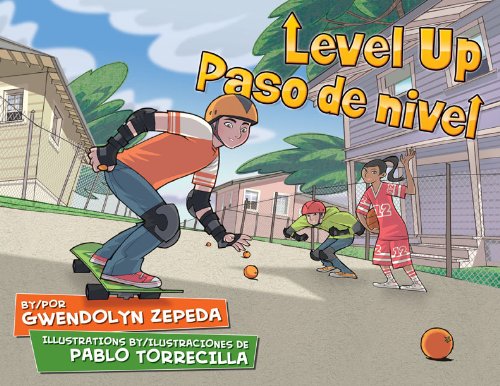 Level Up / Paso de nivel by Gwendolyn Zepeda