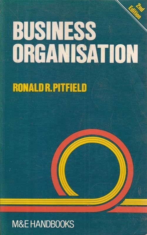 Business Organization by Ronald R. Pitfield