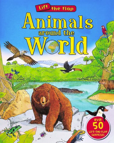 Animals Around the World by Deborah Chancellor