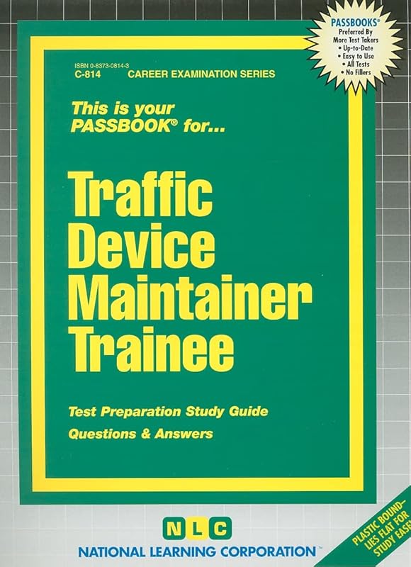 Traffic Device Maintainer Trainee(Passbooks) (Career Examination Series) by National Learning Corporation