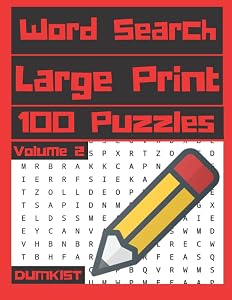 Word Search Large Print 100 Puzzles Volume 2: Easy to Read One Puzzle Per Page