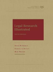 Legal Research Illustrated, 10th (University Treatise Series)
