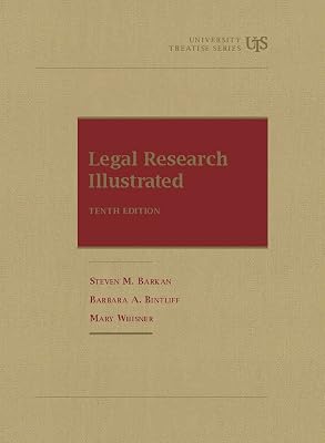 Legal Research Illustrated, 10th (University Treatise Series)
