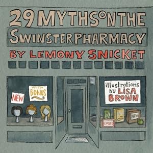 29 Myths on the Swinster Pharmacy