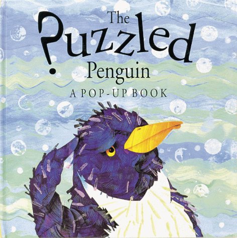 Puzzled Penguin, The by Keith Faulkner