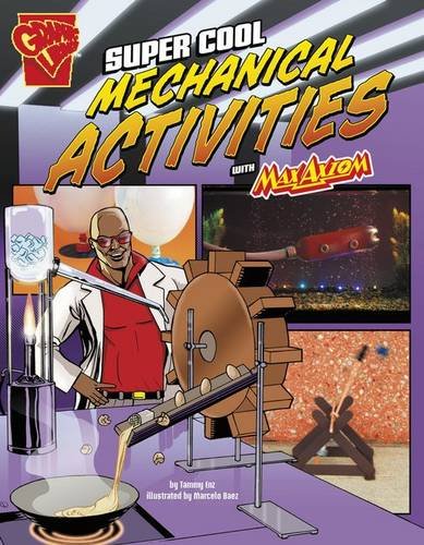 Super cool mechanical activities with Max Axiom by Tammy Enz