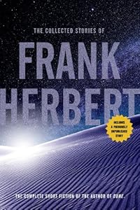 The Collected Stories of Frank Herbert