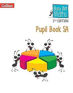 Busy Ant Maths 2nd Edition ― PUPIL BOOK 5A