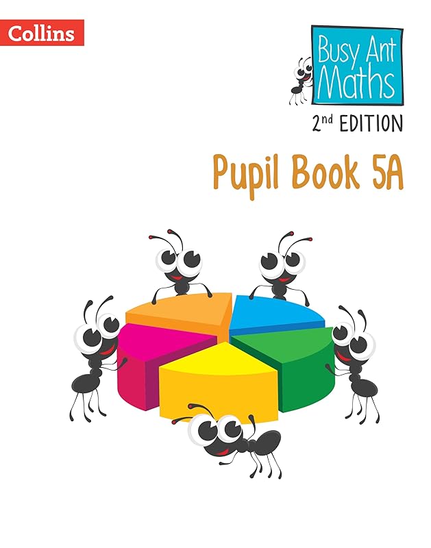 Busy Ant Maths 2nd Edition ― PUPIL BOOK 5A by Peter Clarke