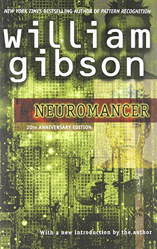 Neuromancer by William Gibson
