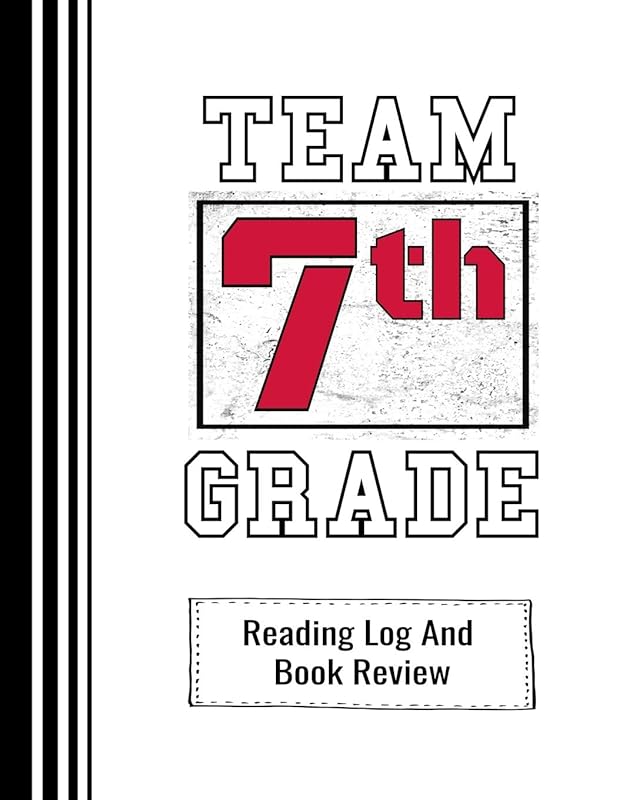 Team 7th Grade: Reading Log And Book Review For Teachers and Students 100 Pages 8 x 10 Inches by Miss Bookworm