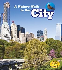 A Nature Walk in the City