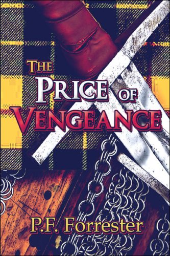 The Price of Vengeance by P.F. Forrester