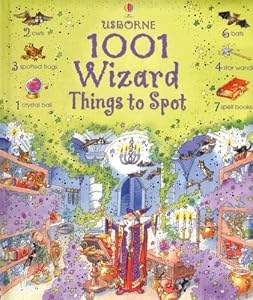 1001 Wizard Things to Spot (Usborne 1001 Things to Spot)