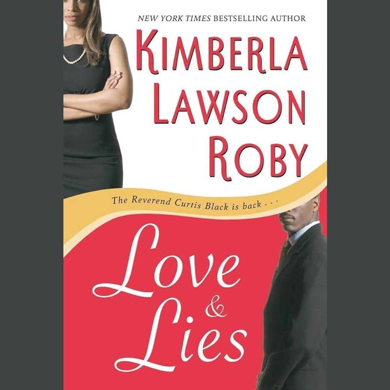 Love & Lies Lib/E (Reverend Curtis Black) by Kimberla Lawson Roby