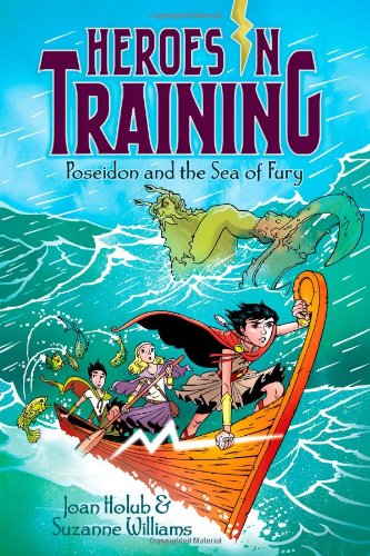 Poseidon and the Sea of Fury by Joan Holub