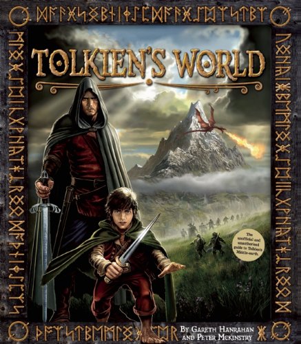 Tolkien's World: A Guide to the Peoples and Places of Middle-Earth by Gareth Hanrahan
