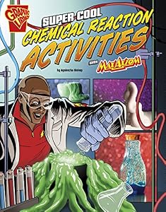 Super Cool Chemical Reaction Activities with Max Axiom