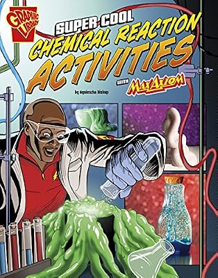 Super Cool Chemical Reaction Activities with Max Axiom