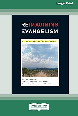 ReImagining Evangelism [Standard Large Print 16 Pt Edition]