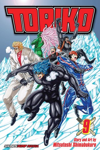 Toriko, Vol. 9 by Mitsutoshi Shimabukuro