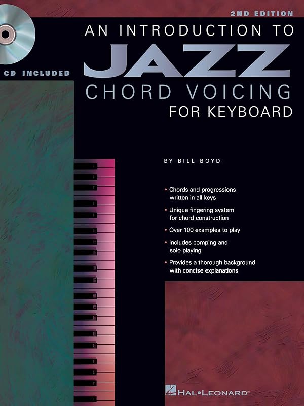 An Introduction to Jazz Chord Voicing for Keyboard by Bill Boyd