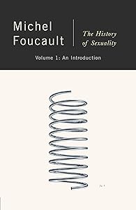 The History of Sexuality, Vol. 1: An Introduction