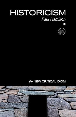 Historicism (The New Critical Idiom)