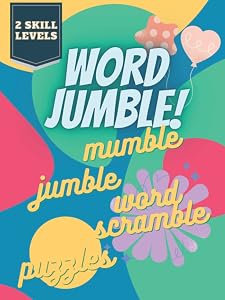 Word Jumble!: Mumble Jumble Word Scramble Puzzles by Kevin Edwards