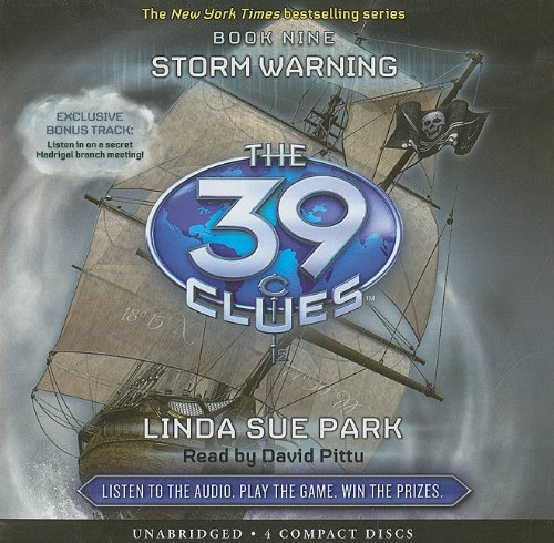 Storm Warning (The 39 Clues, Book 9) - Audio Library Edition by Linda Sue Park