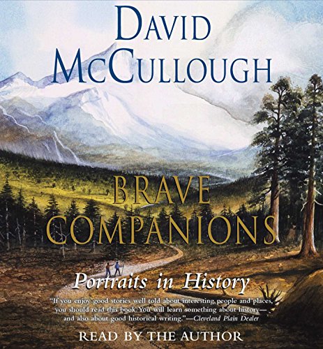 Brave Companions by David McCullough