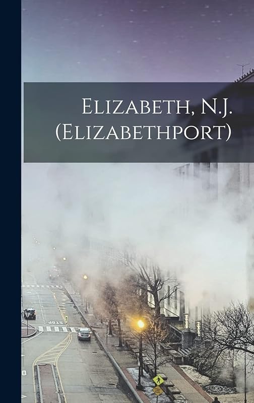 Elizabeth, N.J. (Elizabethport) by Anonymous