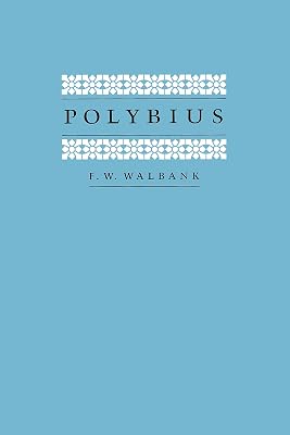 Polybius (Sather Classical Lectures Book 42)
