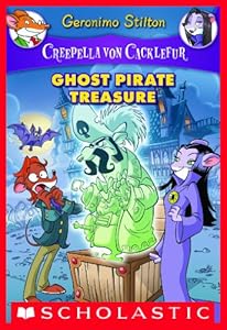 Creepella von Cacklefur #3: Ghost Pirate Treasure
