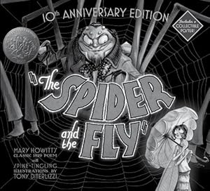 The Spider and the Fly: 10th Anniversary Edition