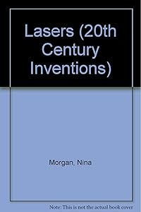 Lasers (20th Century Inventions)