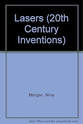 Lasers (20th Century Inventions)