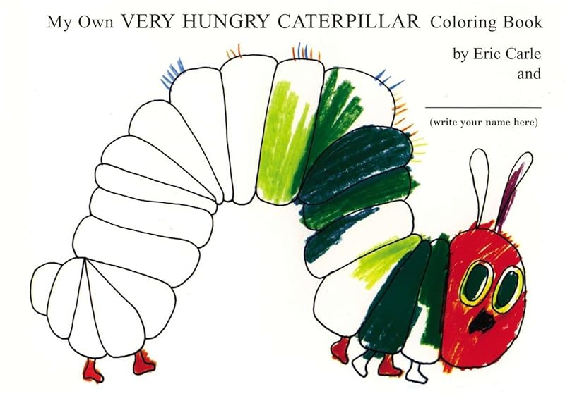 My Own Very Hungry Caterpillar Coloring Book by Eric Carle
