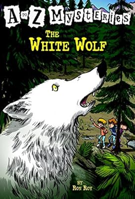 
The White Wolf (A to Z Mysteries - A Stepping Stone Book(TM)) 