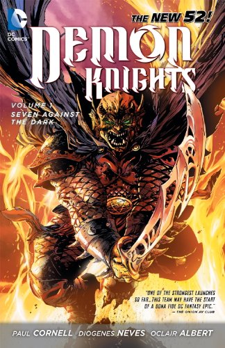 Demon Knights Vol. 1: Seven Against the Dark by Paul Cornell