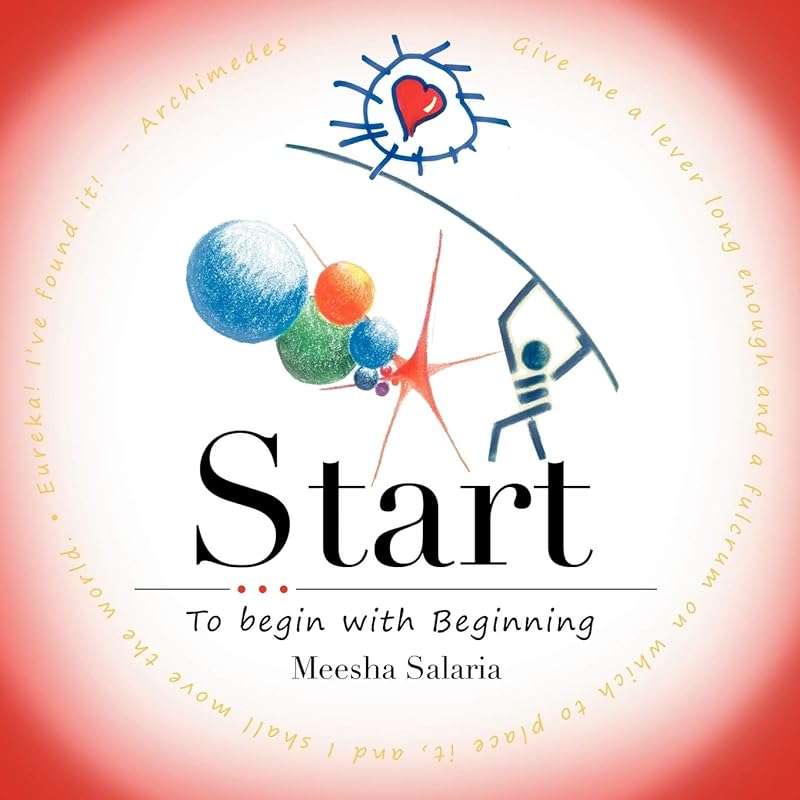 Start: To Begin with Beginning by Meesha Salaria