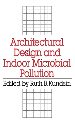 Architectural Design and Indoor Microbial Pollution