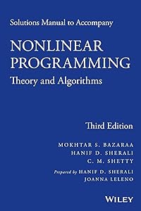 Solutions Manual to accompany Nonlinear Programming: Theory and Algorithms