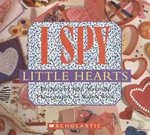 I Spy Little Hearts by Jean Marzollo