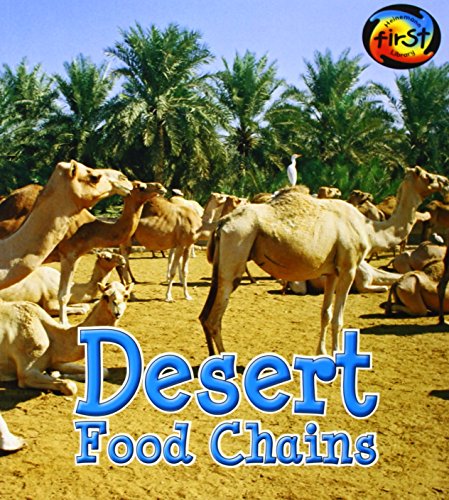 Desert Food Chains by Angela Royston