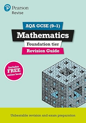 REVISE AQA GCSE (9-1) Mathematics Foundation Revision Guide (with online edition): for new 9-1 qualifications (REVISE AQA GCSE Maths 2015)
