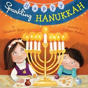 Happy Sparkling Hanukkah by Elizabeth Spurr