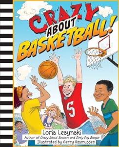 Crazy About Basketball!
