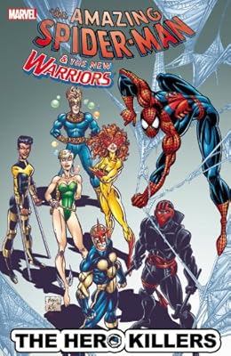 Spider-Man & the New Warriors: The Hero Killers